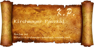 Kirchmayer Paszkál névjegykártya